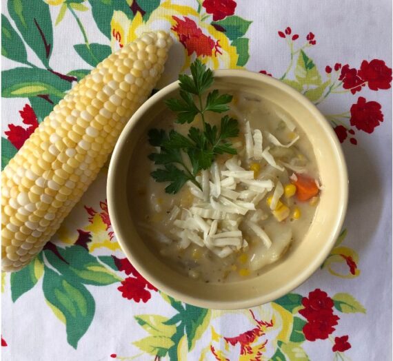 A Great Corn Chowder Recipe from My Kitchen