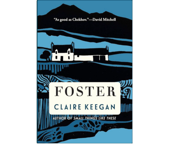 Should You Read It?…Foster By Claire Keegan
