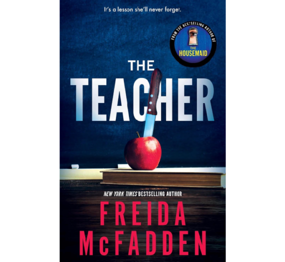 Should You Read It?…The Teacher By Frieda McFadden